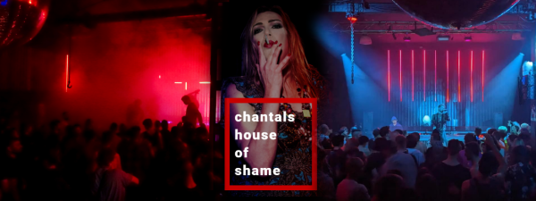 Chantals House of Shame