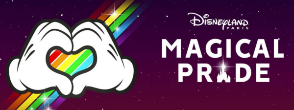 Magical Pride @ Disneyland Paris