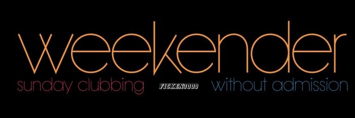 Weekender @ Ficken 3000