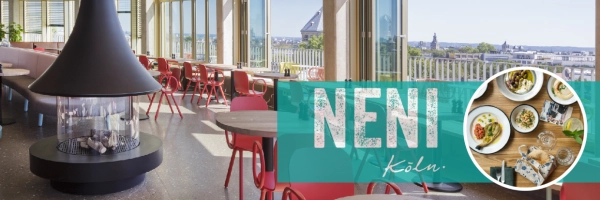 NENI Cologne - The culinary highlight with a top view of Cologne