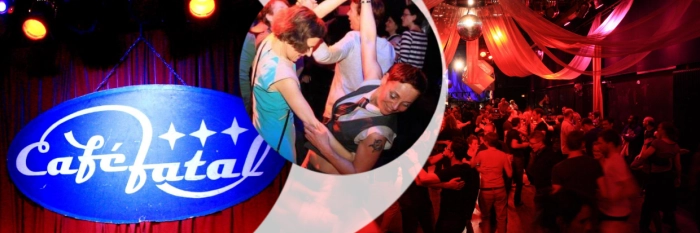 Café Fatal - Tanzkurz & Sonntagsparty in SO36 Berlin