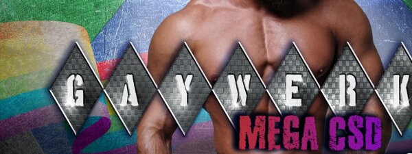 Mega CSD Gaywerk
