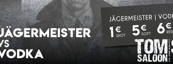 Jägermeister VS Vodka