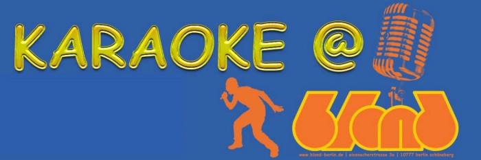 Every Tuesday Karaoke Star Party @ Blond Gay-Bar Berlin