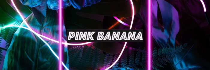 Pink Banana