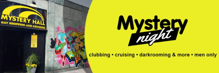 Mystery Night clubbing - cruising - darkrooming & more
