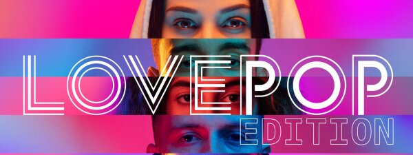 Lovepop Pop Edition