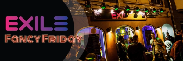 Fancy Friday @ Exile Cologne - from 10 pm Party mit live DJs