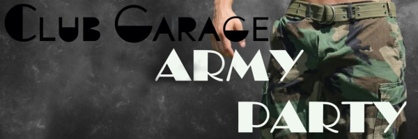 Army Party @ Club Garage: Gay Cruising Club & Bar in Prague