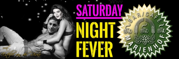 Saturday Night Fever @ Café/Bar Marienhof jeden Samstag
