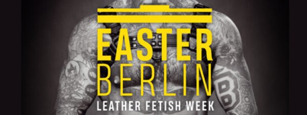 Easter Berlin Fetish-Week
