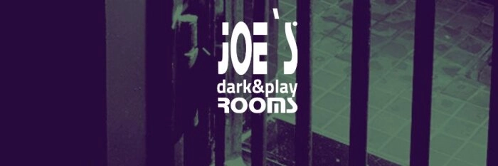 Joe'S Dark & Playrooms