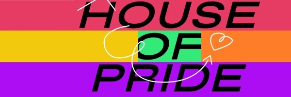 House of Pride 2027