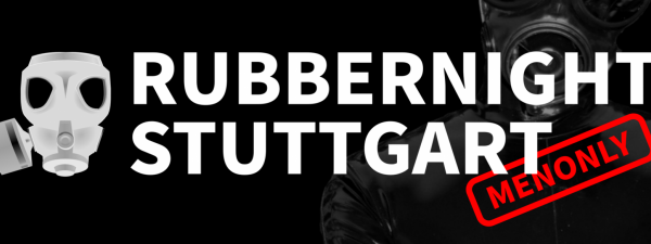 RubberNight Stuttgart