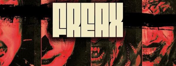 Freax - Drag-Horror-Show