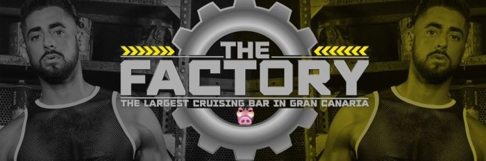 The Factory Gran Canaria - Maspalomas Gay Cruising Bar for Men