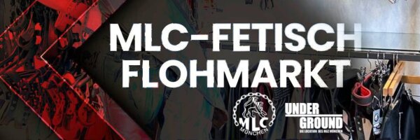 MLC Fetisch-Flohmarkt