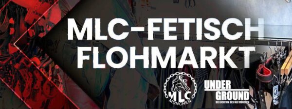 MLC Fetisch-Flohmarkt