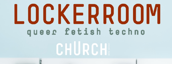 LockeRRoom @ Club Church