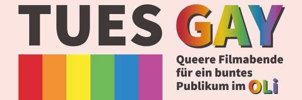 Tuesgay Magdeburg - Queer Kino-Tag in Magdeburg