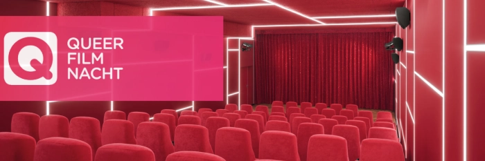 Queerfilmnacht - einmal im Monat Gay Kino in Berlin