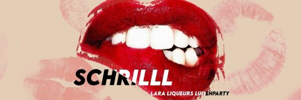 SCHRiLL @ Lara Liqueur